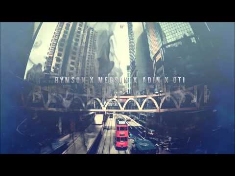 Adin x Oti x Rymson x Megson - Bez Pretensji