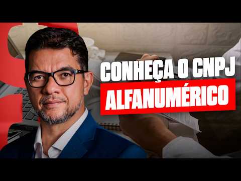 CNPJ Alfanumérico: O Que É, Como Vai Funcionar e O Que Muda Para as Empresas?