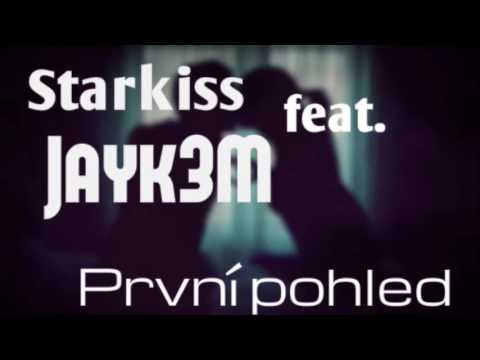 Starkiss feat. Jayk3M - První pohled