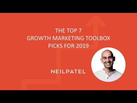 Neil Patel's Top 7 Growth Marketing ToolBox Picks for 2019