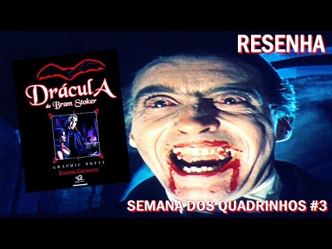 [RESENHA] Dracula de Bram Stoker: Graphic Novel - Eugênio Colonnese - Semana dos Quadrinhos #3