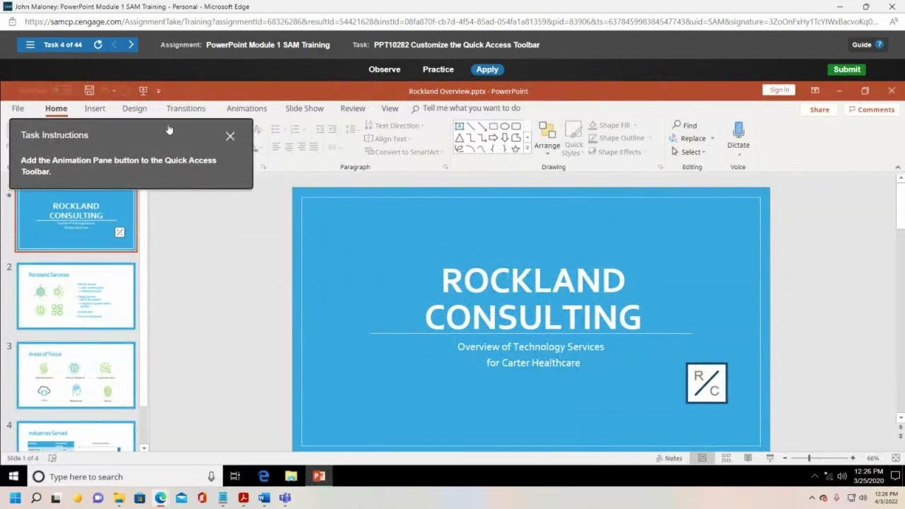 MS PowerPoint MindTap Modules 1 and 2 Training Demonstration   Professor Maloney   April 3, 2022