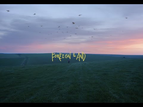 MARLOW - Foreign Land (Official Video)