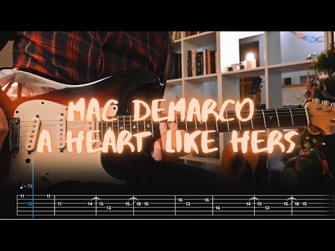 A Heart Like Hers - Mac Demarco