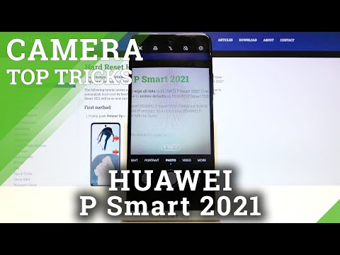 Camera Top Tricks for HUAWEI P Smart 2021 – Best Camera Features