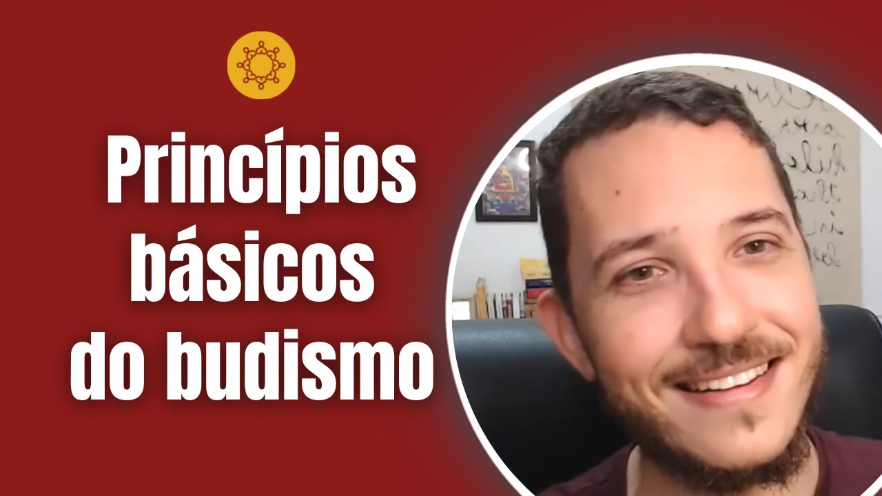 Princípios básicos do budismo