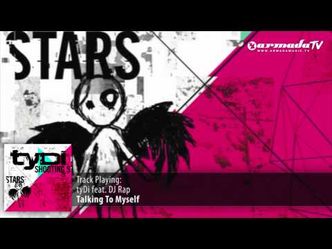tyDi feat. DJ Rap - Talking To Myself