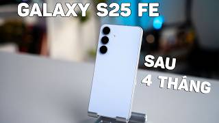 Có nên mua Galaxy S25 FE năm 2026? Trải nghiệm đầy đủ Flagship với giá hời.