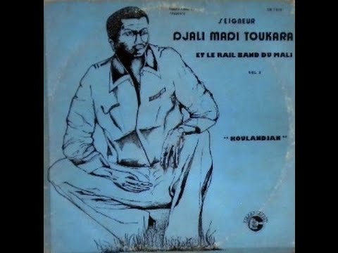 Afrobeat, Seigneur Djali Madi Toukara Et Le Rail Band Du Mali - Djiguiya