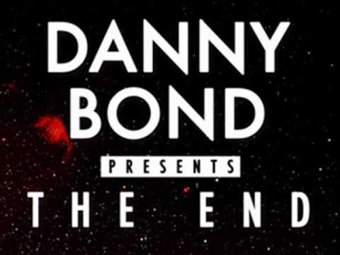 Danny Bond The End Track 3
