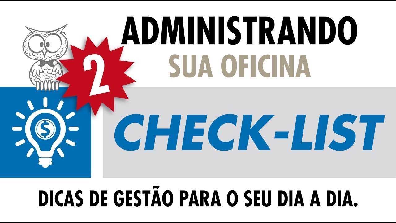 Aula 06 - Vamos entender o que é Check-list