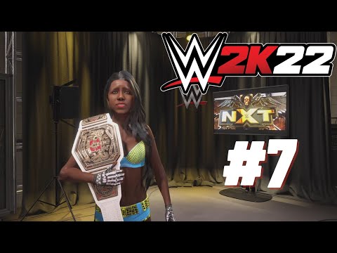 The rightful NXT UK Women's Champion! - WWE 2K22 MyRise (Part 7)