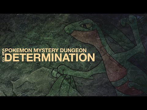 VGM #173: Determination (Pokemon Mystery Dungeon: Explorers of Sky/Darkness/Time) Ambient Cover