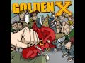 Golden X - Old Values 