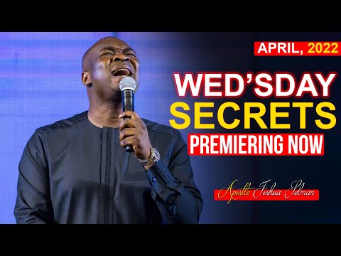 WEDNESDAY SECRETS, 27TH APRIL 2022 | Apostle Joshua Selman