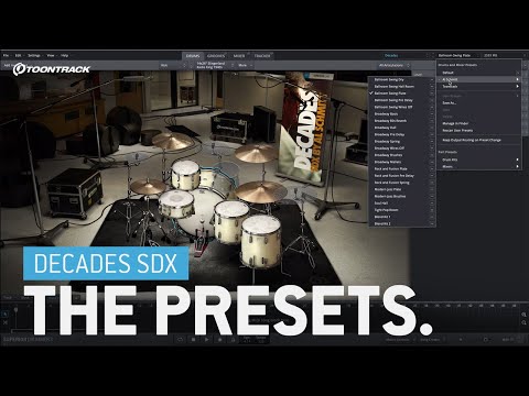 Decades SDX – The Presets
