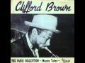Come Rain Or Come Shine [Alternate take] / Clifford Brown - The Paris Collection