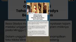 Nikita Mirzani Diduga Menggunakan HP di Tahanan, Reza Gladys Beri Komentar Tajam