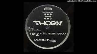Download lagu Thorn - Fire mp3 Download lagu Thorn - Fire mp3
