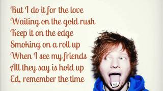 Gold Rush - Ed Sheeran lyrics