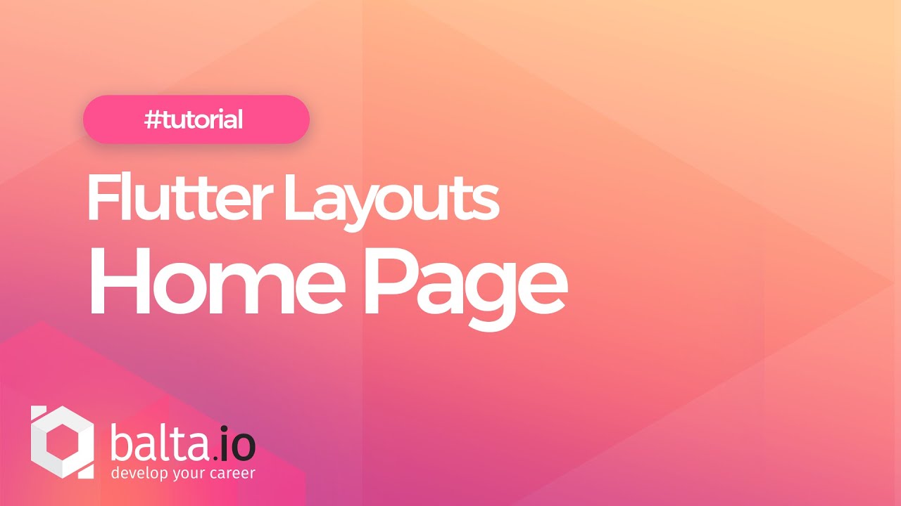 Flutter Layouts: Home