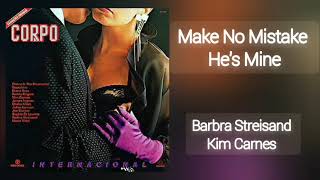 Make No Mistake He's Mine ( Barbra Streisand / Kim Carnes ) Corpo a Corpo 1985