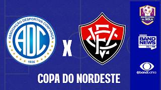 CONFIANÇA X VITÓRIA - COPA DO NORDESTE | 29/04/2026