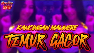 Download lagu TIMUR GACOR || REMIX KANCINGAN MAUMERE TERBARU 2025 VIRAL TIKTOK || MARYO RAJA mp3
