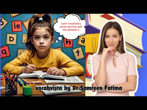 G Words - Vocabulary Words Starting with G| Dr Samreen