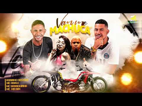 ROBINHO DESTAKY E MC ABALO FEAT.MC BRANQUINHA E MC ME BIM  - VEM ME MACHUCAR - MÚSICA NOVA