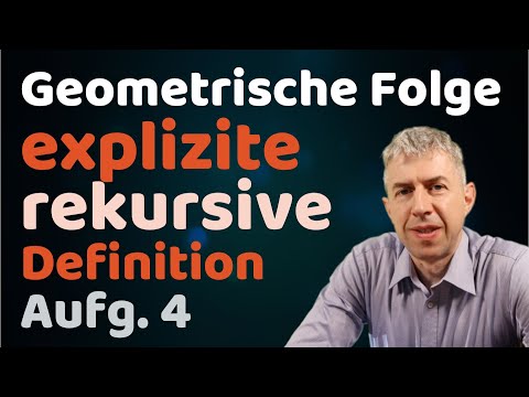 Explizite und rekursive Definitionen von geometrischen Folgen, einfach erklärt