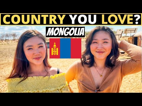 Which Country Do You LOVE The Most? | MONGOLIA