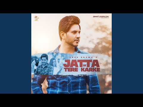 Jatta Ik Tere Karke (Full Audio) — watch video