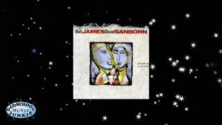 Bob James and David Sanborn - You Don't Know Me