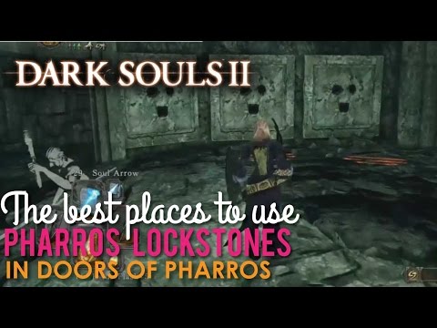 Dark Souls 2, Where to use Pharros Lockstones in Doors of Pharros