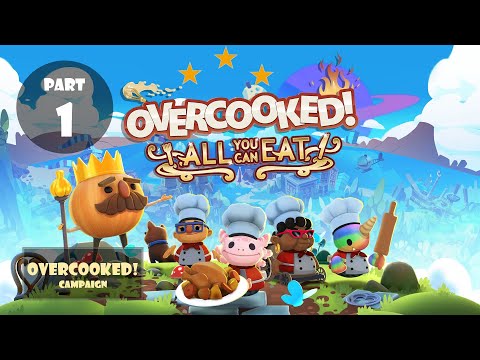 Overcooked! All You Can Eat | All Level 3 Stars!!! 2-Player Gameplay | Part 1 (Nintendo Switch)