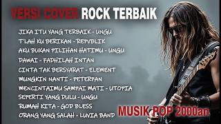 Download lagu Nostalgia Lagu Indonesia 2000an 🤘🔥 Full Playlist Pop Rock Cover Terbaik | ROCKFORGE mp3 Download lagu Nostalgia Lagu Indonesia 2000an 🤘🔥 Full Playlist Pop Rock Cover Terbaik | ROCKFORGE mp3