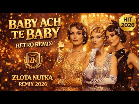 BABY, OH THE BABY - (RETRO Remix 2026) - Eugeniusz Bodo 🎩