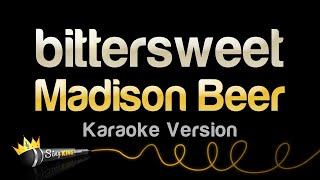 Download lagu Madison Beer - bittersweet (Karaoke Version) mp3