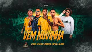 Download lagu VEM NOVINHA - Neguinho RD | Mc Wl Da ZN | Eo Chapa | Sam Da ZN | Mc Panico (prod.BruxariaHits) mp3 Download lagu VEM NOVINHA - Neguinho RD | Mc Wl Da ZN | Eo Chapa | Sam Da ZN | Mc Panico (prod.BruxariaHits) mp3