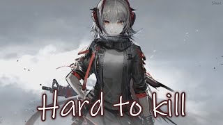 Download lagu Beth Crowley - Hard To Kill (Nightcore) (Lyrics) mp3 Download lagu Beth Crowley - Hard To Kill (Nightcore) (Lyrics) mp3