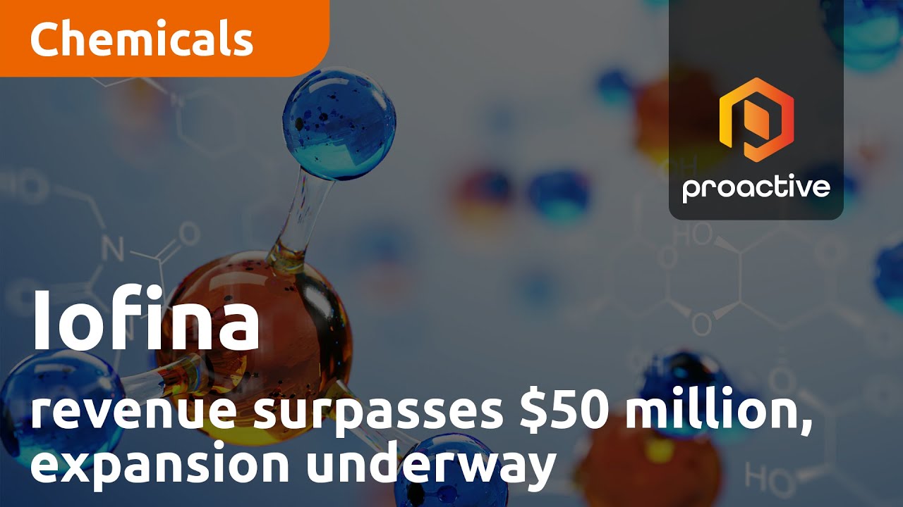 Iofina's strategic success: revenue surpasses $50 million, expansion underway