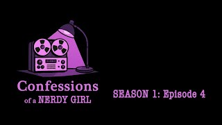 Confessions of a Nerdy Girl S1 Ep 04