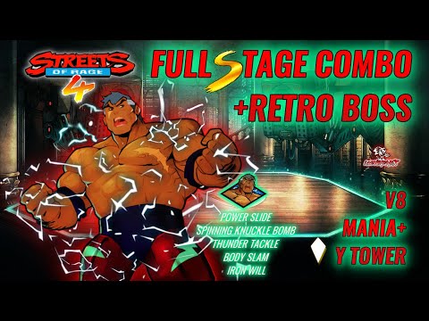 Streets of Rage 4/ V8/ Max/ Y Tower Full Stage Combo + Retro Boss (Mania+)!