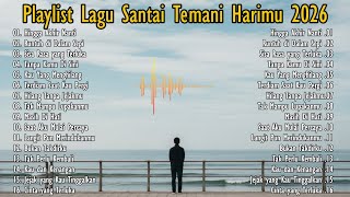 Download lagu KUMPULAN LAGU POP GALAU INDONESIA TERBAIK 2026 PALING BANYAK DICARI 2026 BIKIN NANGIS mp3