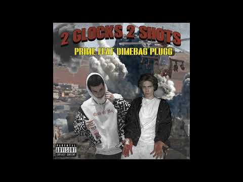 Dimebag Plugg, Hood Rich Luka - 2 GLOCKS 2 SHOTS