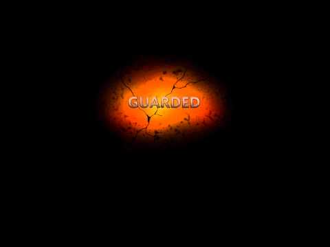 Guarded (A.M. remix)