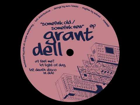 Grant Dell - A1 Feel Me [RBN005]