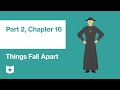 Things Fall Apart by Chinua Achebe | Part 2, Chapter 16