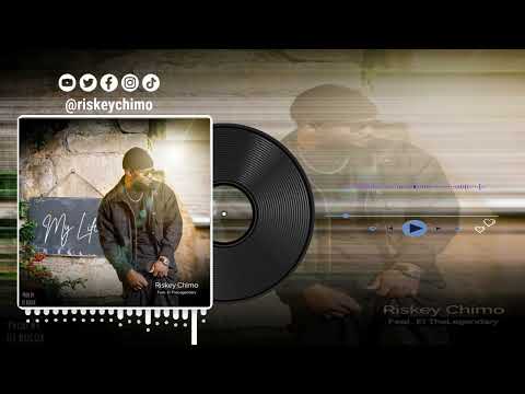 Riskey Chimo Ft  El TheLegendary - My Life (Visualizer)